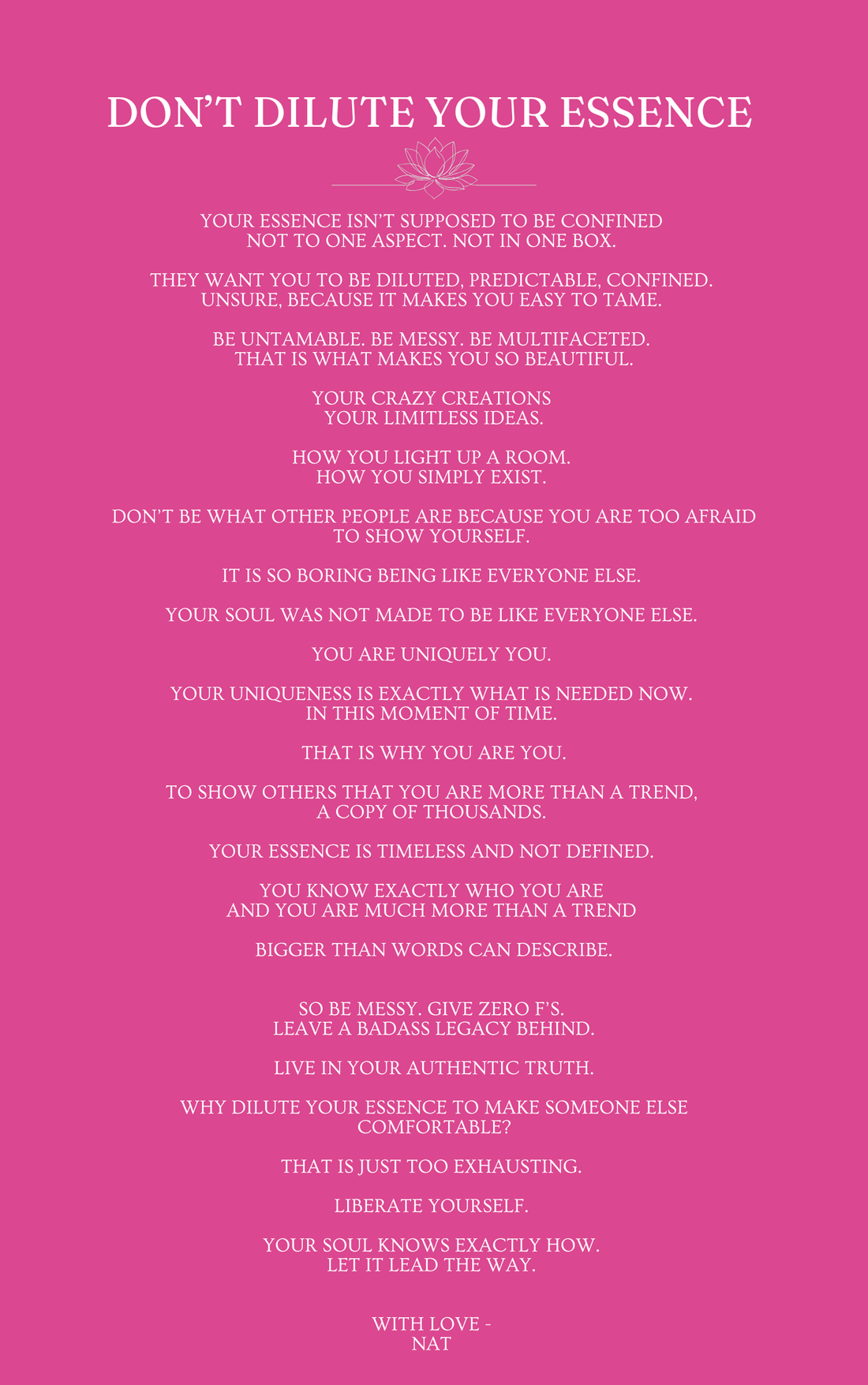 Don't Dilute Your Essence