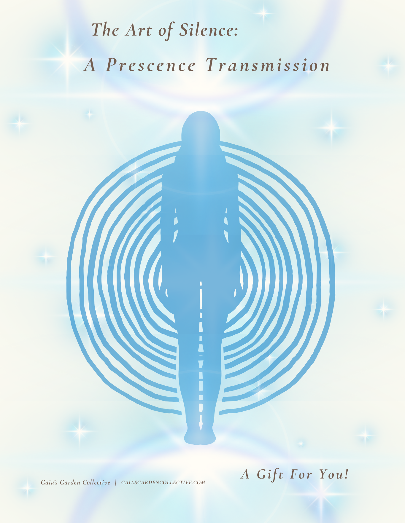 Art of Silence Transmission | Free Guide | Downloadable PDF